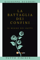 Il regno dei gatti: La battaglia dei confini - Vol.3. Standard Edition di Giusep