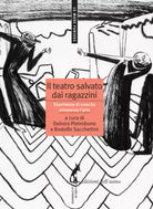 Il teatro salvato dai ragazzini esperienze di crescita attraverso l’arte di Debo