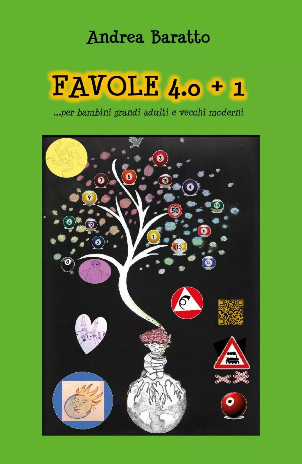 Favole 4.0+1 di Andrea Baratto, 2018, Youcanprint