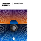 Controtempo Libro di Emanuela Guarnieri