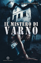 Il mistero di Varno di Massimo Geraci, 2019, Genesis Publishing