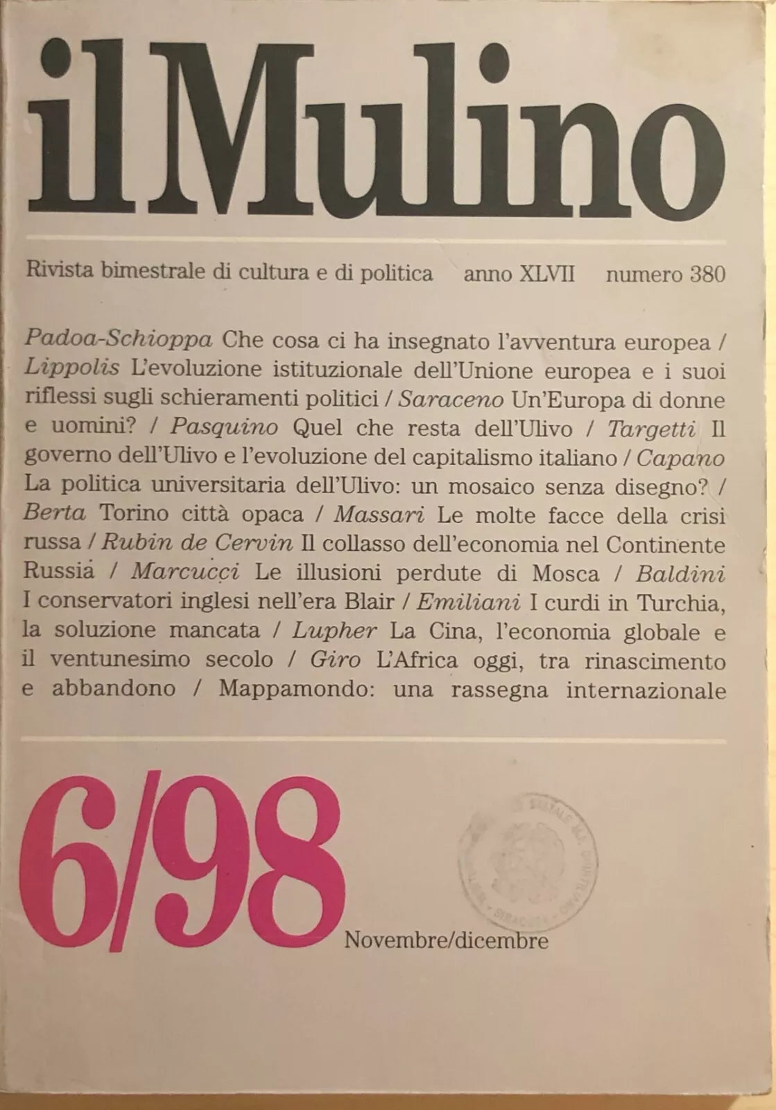 Il Mulino 6 1998, Anno XLVII - Nr.380 di Aa.vv., 1998, Il Mulino