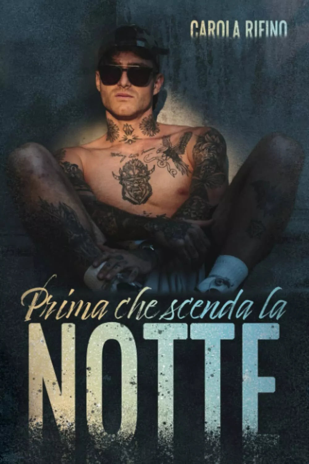 Prima che scenda la notte di Carola Rifino