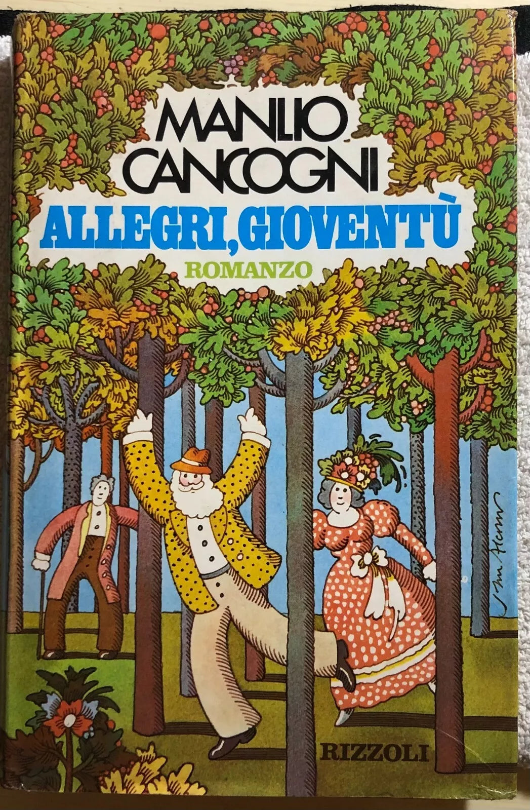 Allegri, gioventu di Manlio Cancogni, 1973, Rizzoli