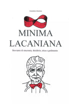 Minima Lacaniana di Anonimo Triestino, 2020, Youcanprint