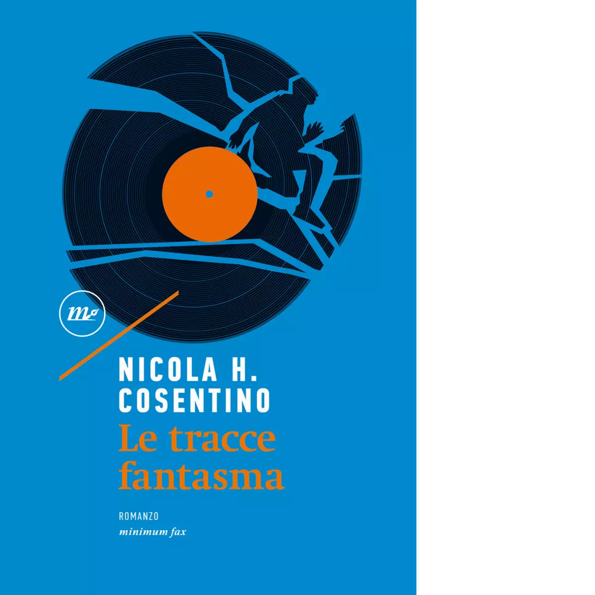 Le tracce fantasma di Nicola H Cosentino