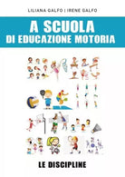A scuola di educazione motoria