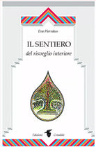 Il sentiero del risveglio interiore