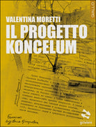 Il progetto Koncelum di Valentina Moretti, 2016, Goware