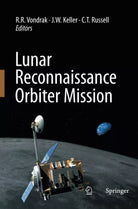 Lunar Reconnaissance Orbiter Mission