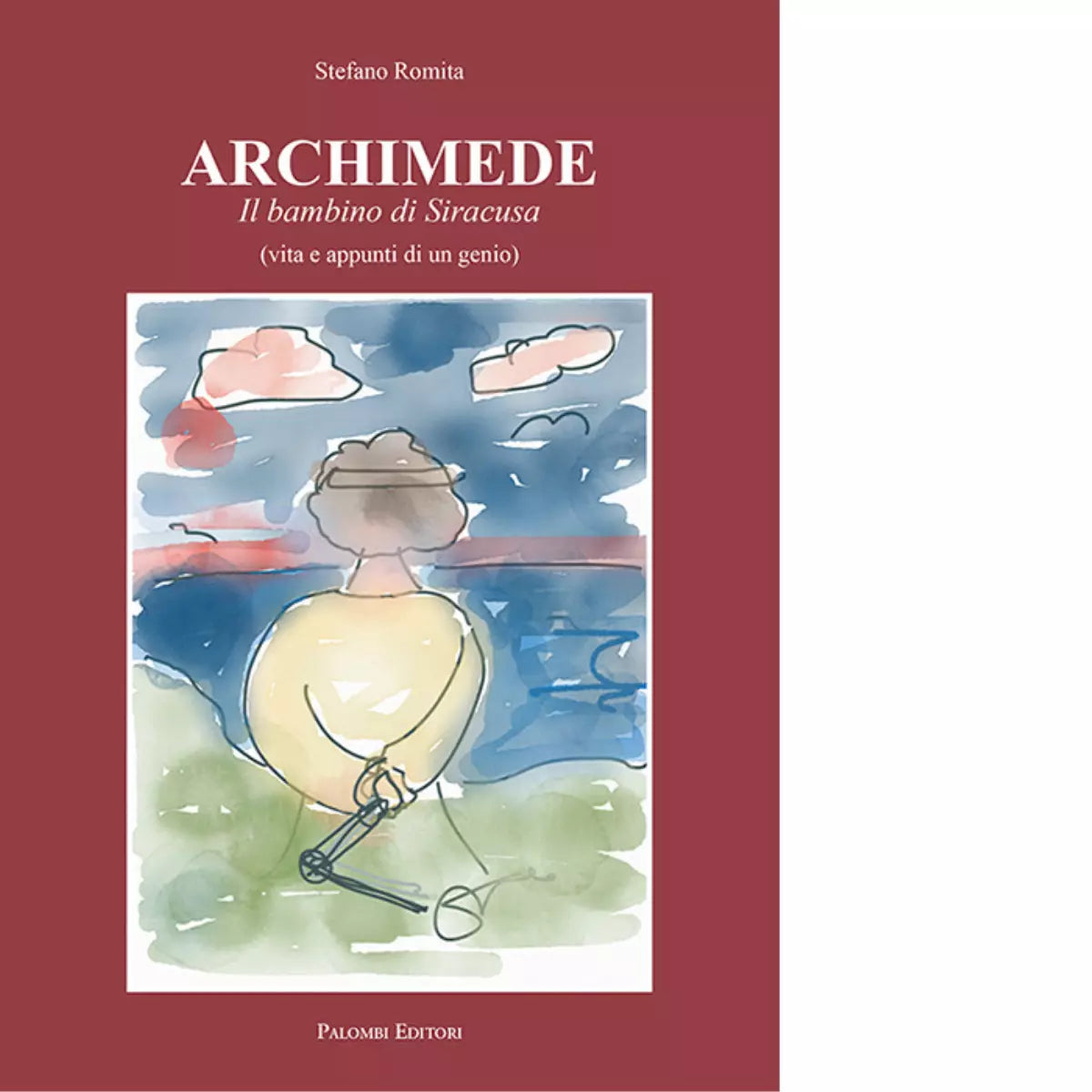 Archimede Il bambino di Siracusa di Stefano Romita