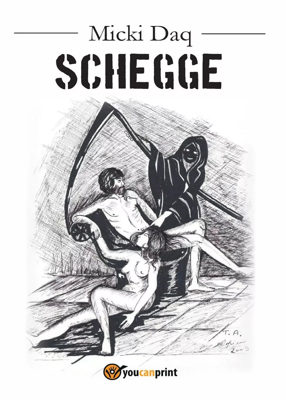 Schegge di Micki Daq, 2017, Youcanprint