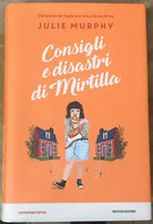 Consigli e disastri di Mirtilla di Julie Murphy