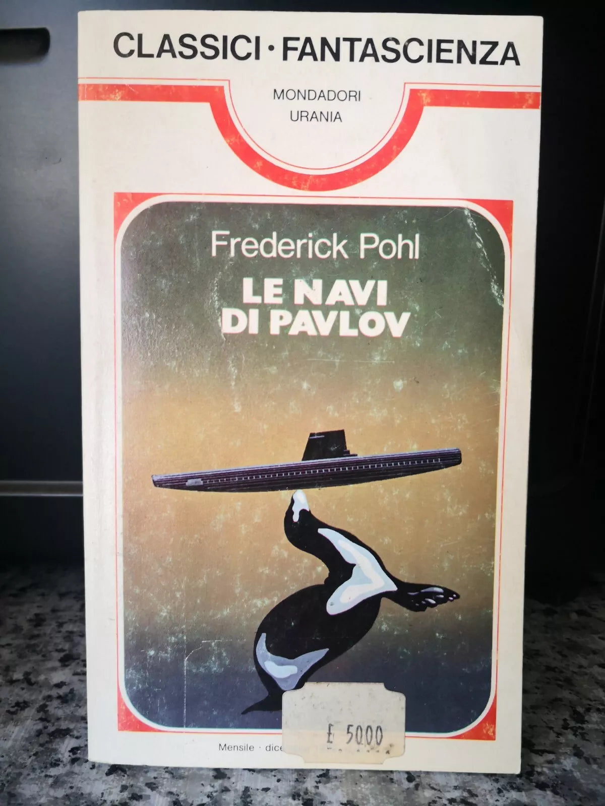 Le Navi di Povlov di Frederick Pohl, 1962, Mondadori urania -F