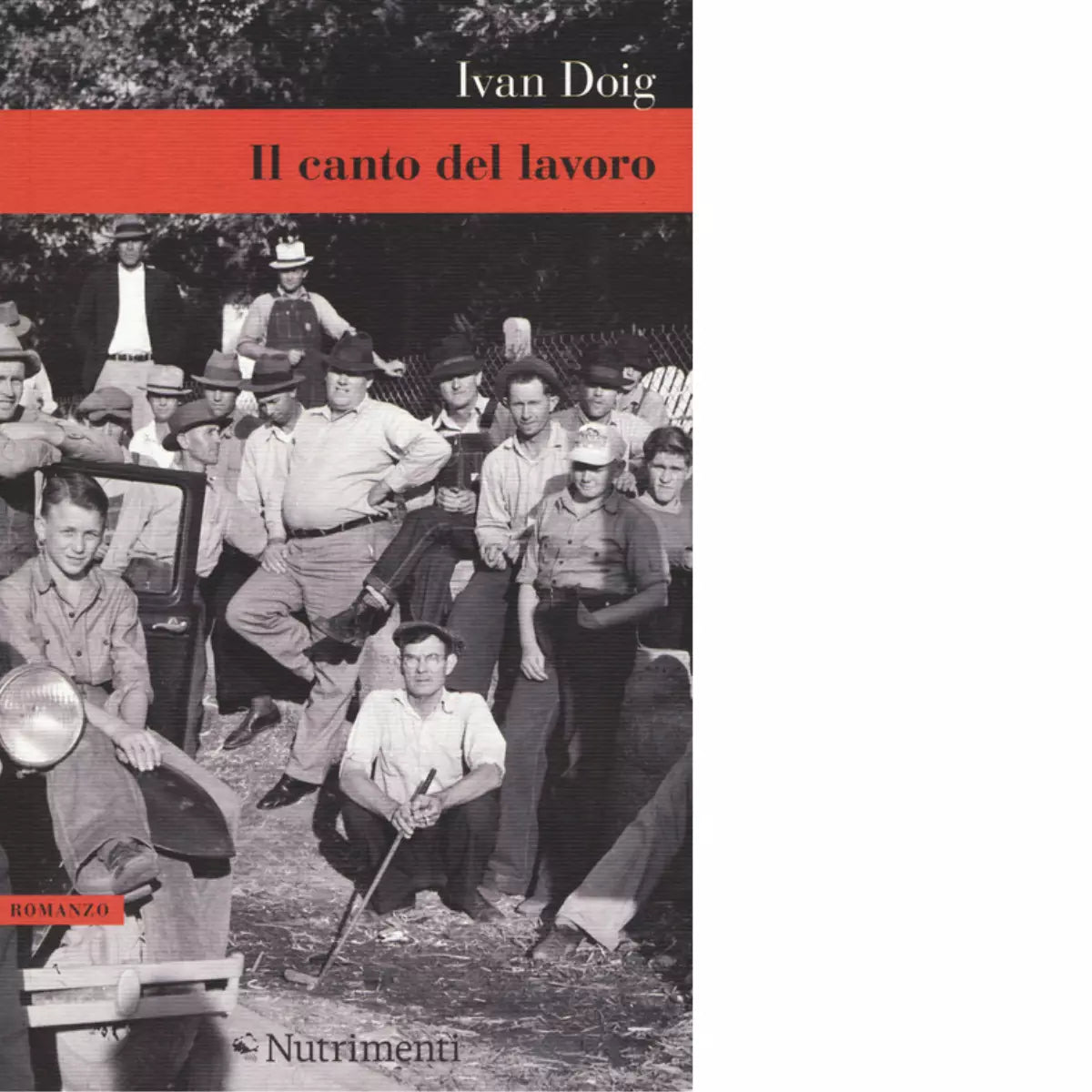 Il canto del lavoro di Ivan Doig