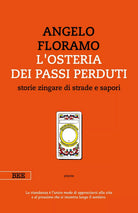 L’osteria dei passi perduti di Angelo Floramo, Bottega Errante Edizioni