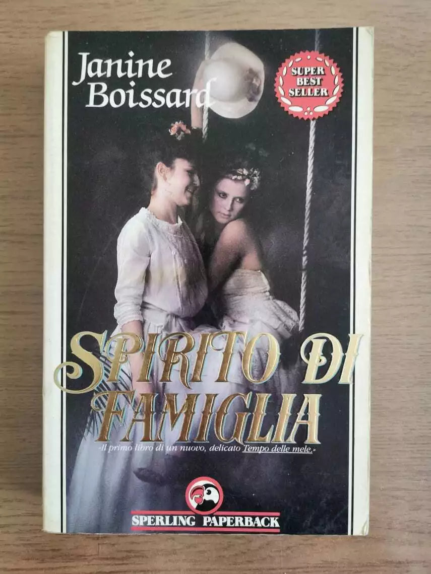 Spirito di famiglia - J. Boissard - Sperling - 1991 - AR