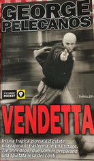 Vendetta - George Pelecanos - 2003 - Mondadori - M