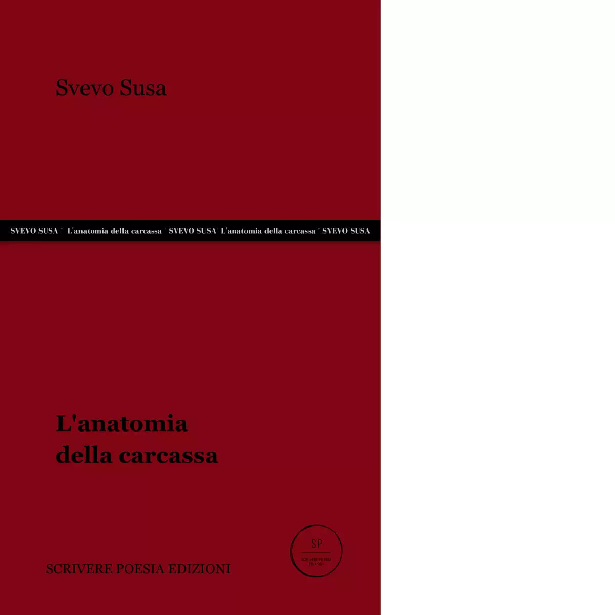 L anatomia della carcassa di Svevo Susa