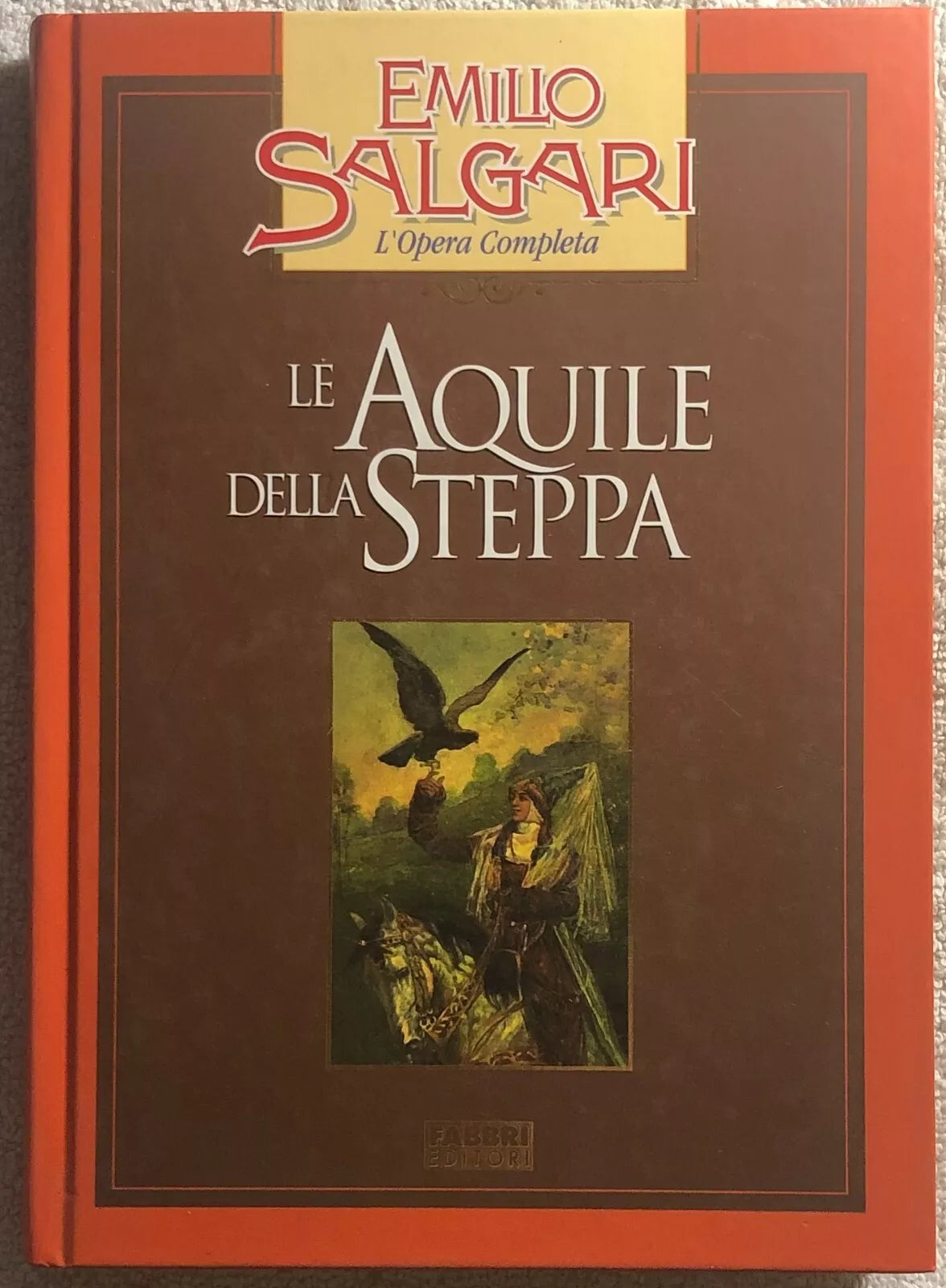 Le aquile della steppa di Emilio Salgari, 2002, Fabbri Editori