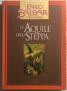 Le aquile della steppa di Emilio Salgari, 2002, Fabbri Editori