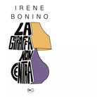La giraffa non c entra di Irene Bonino