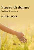 Storie di donne di Silvia Rossi, 2020, Youcanprint