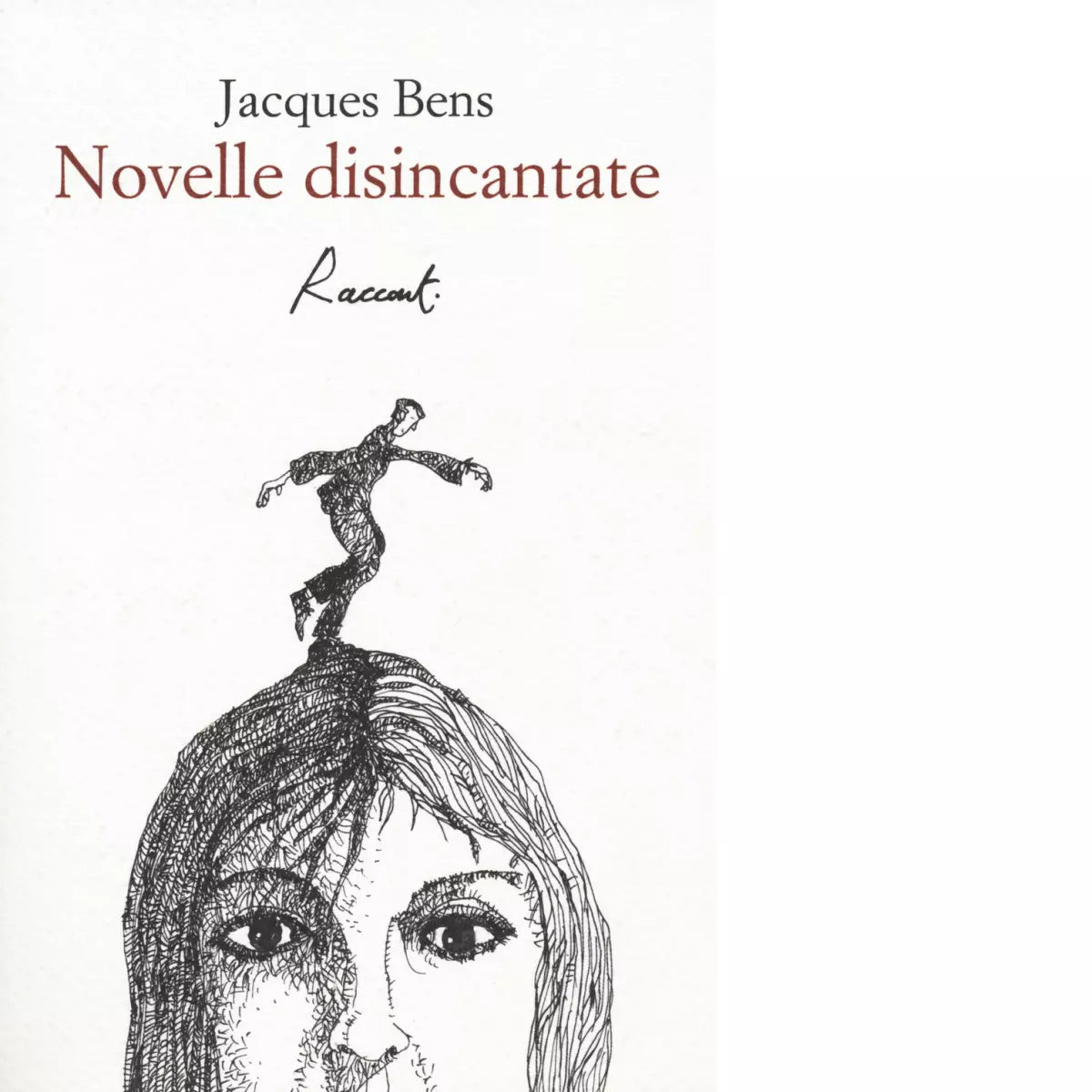 Novelle disincantate Libro di Jacques Bens