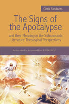 The Signs of the Apocalypse and their Meaning in the Subapostolic Literature ...