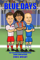 Blue Days The Transformation Of Chelsea Under Hoddle