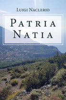 Patria natia di Luigi Naclerio, 2019, Youcanprint