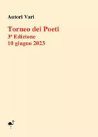 Torneo dei poeti 20 23 di Autori Vari