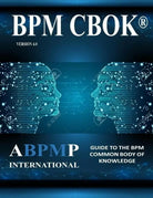 BPM CBOKBPM CBOK Version 4.0 Version 4.0Guide to the Business Process Management