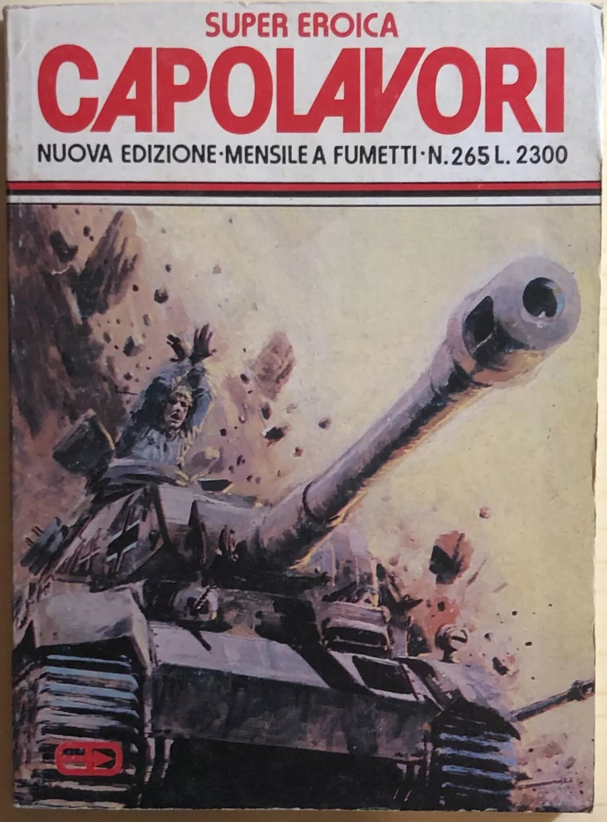Super eroica capolavori 265 di Aa.vv., 1992, Editoriale Dardo