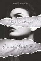 Omnia vincit amor, di Sara Scutiero, 2020, Youcanprint