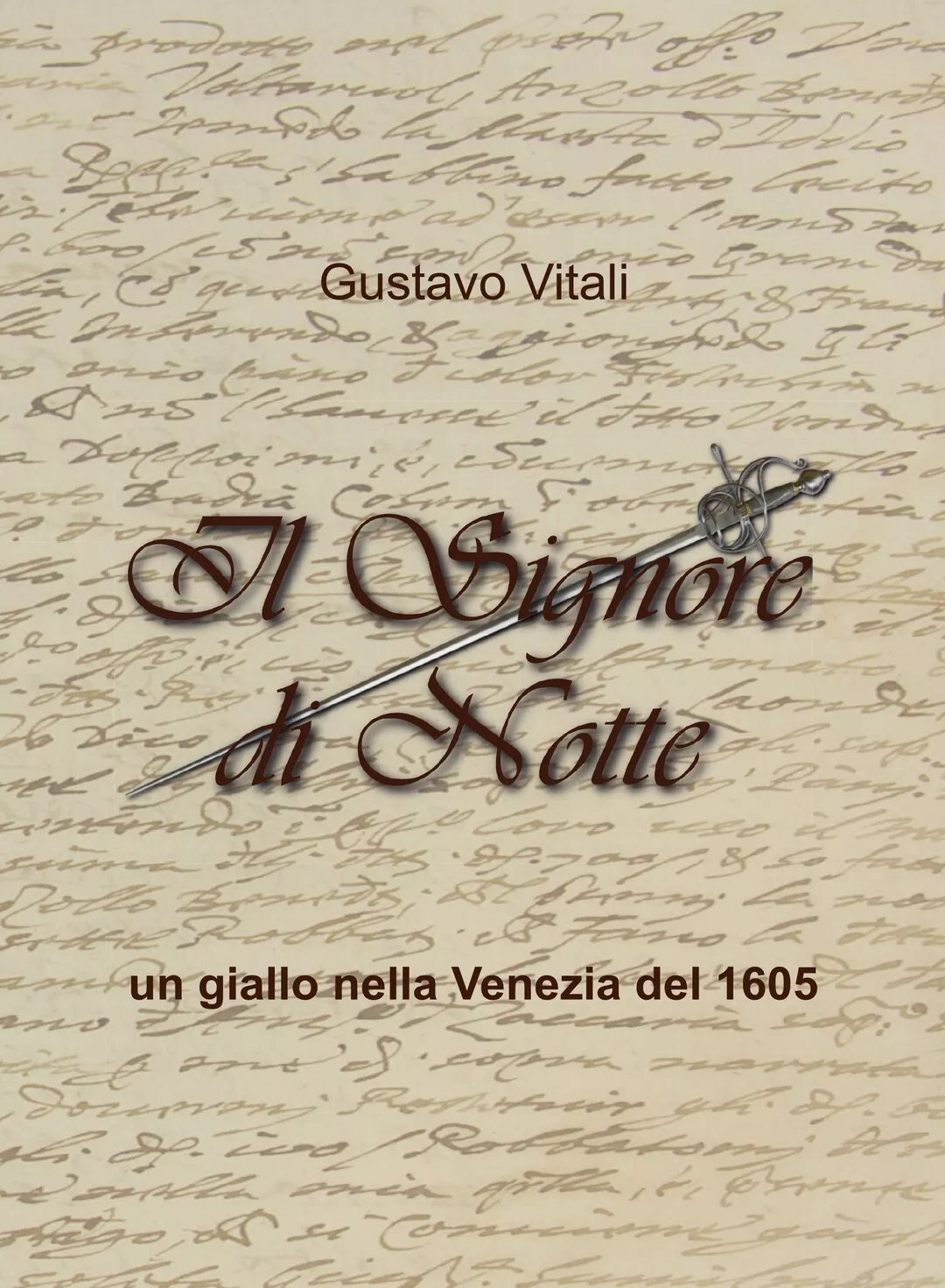 Il Signore di Notte di Gustavo Vitali, 2020, Youcanprint