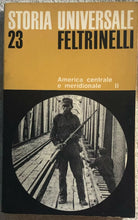 Storia universale 23 - America centrale e meridionale II di Gustavo Beyhaut, 19
