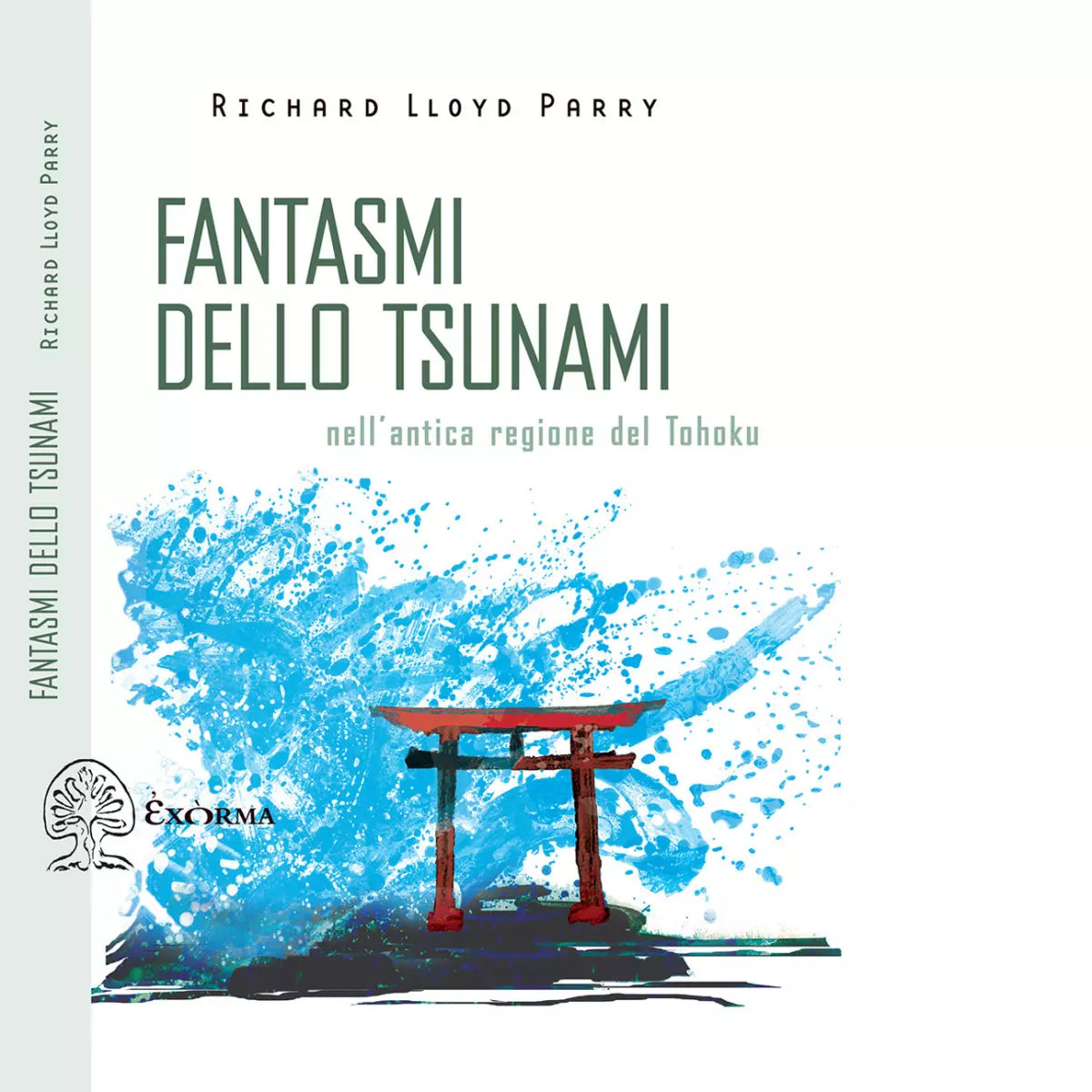 FANTASMI DELLO TSUNAMI di Lloyd Parry Richard