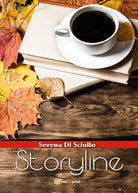 Storyline di Serena Di Sciullo, 2016, Youcanprint