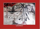 Pelle di stracci di Veronica D Onofrio