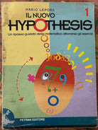 Il nuovo Hypothesis 1 Per le Scuole superiori di Mario Lepora