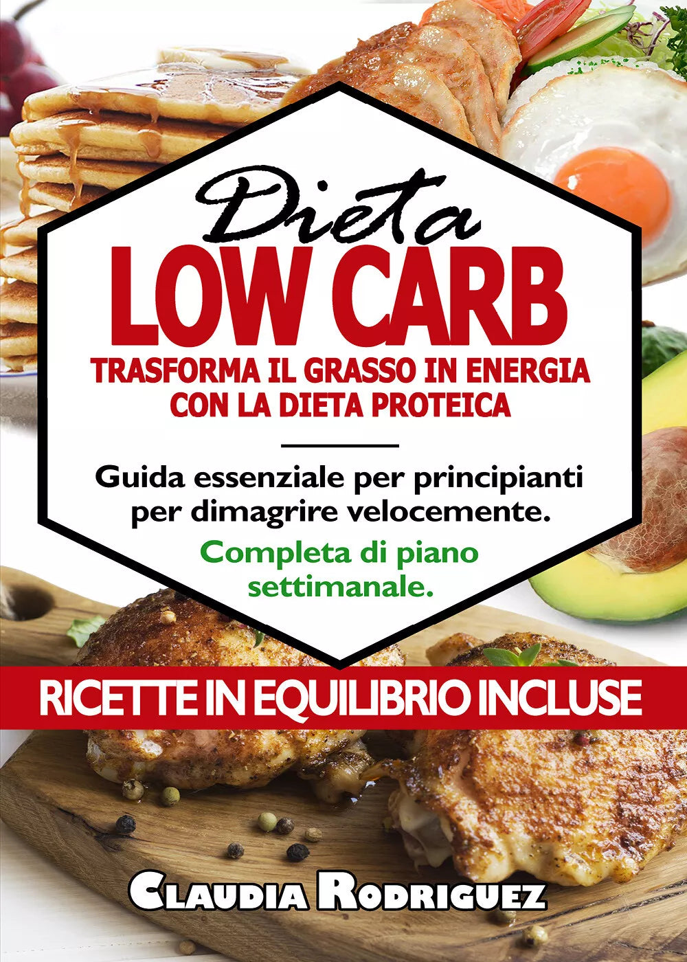 Dieta low carb. Guida essenziale per principianti per dimagrire velocemente, com