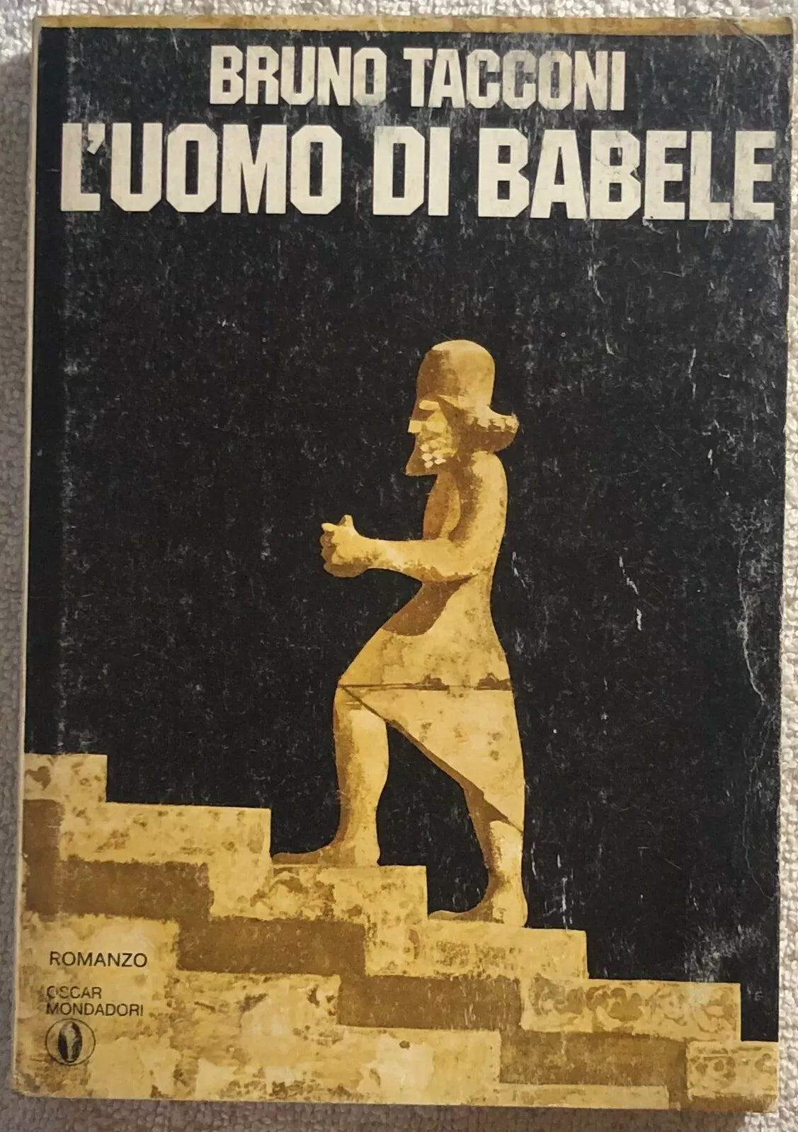 L’uomo di Babele di Bruno Tacconi, 1977, Mondadori