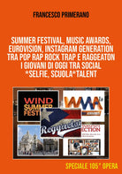 SUMMER FESTIVAL - Francesco Primerano, 2018, Youcanprint