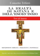 La realta di Satana e dell’esorcismo di Concetto Trifero, 2018, Youcanprint