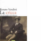 La cricca di Renato Venditti
