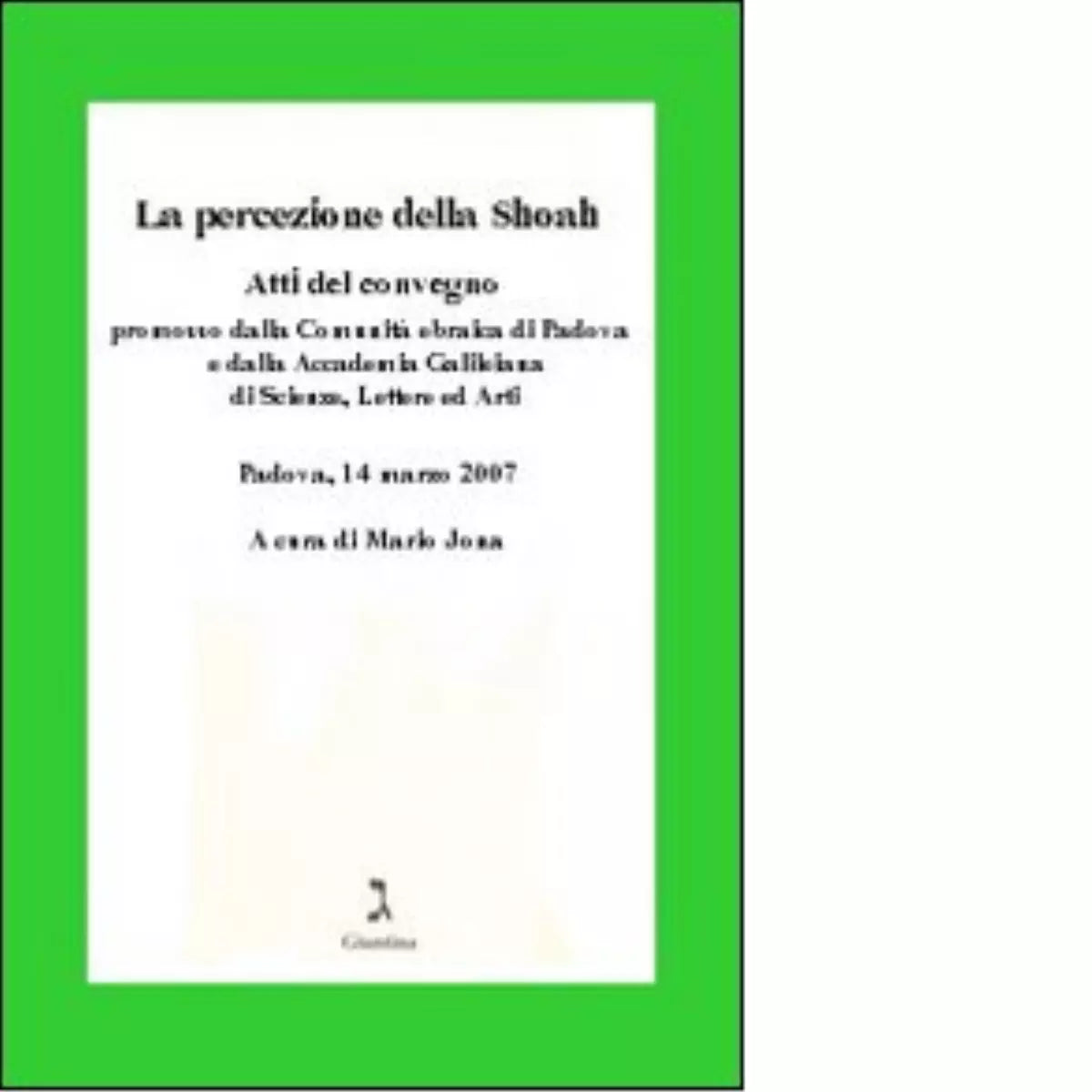 La percezione della Shoah di M Jona