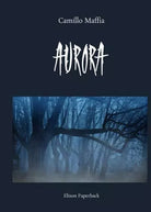 Aurora di Camillo Maffia