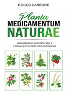 Medicamentum Naturae di Rocco Carbone