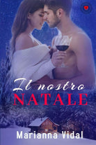 Il Nostro Natale di Marianna Vidal